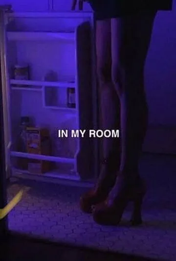 В моей комнате / In My Room (2020)