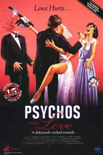 Влюбленные психопаты / Psychos in Love (1986)