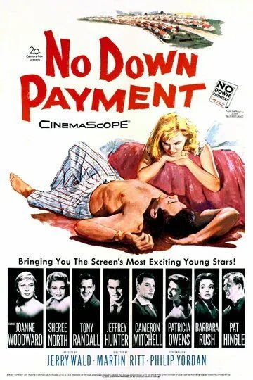 Калифорнийские семьи / No Down Payment (1957)