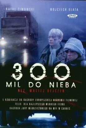 300 миль до неба / 300 mil do nieba (1989)