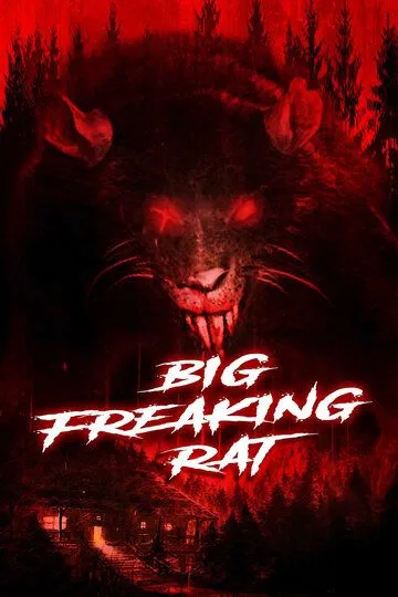 Большая жуткая крыса / Big Freaking Rat (2020)