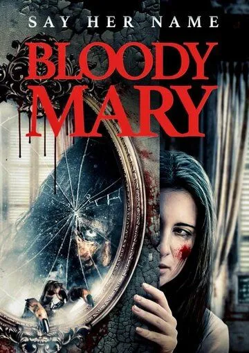 Проклятие Кровавой Мэри / Summoning Bloody Mary (2021)