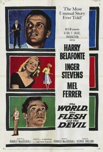 Мир, плоть и дьявол / The World, The Flesh and The Devil (1959)