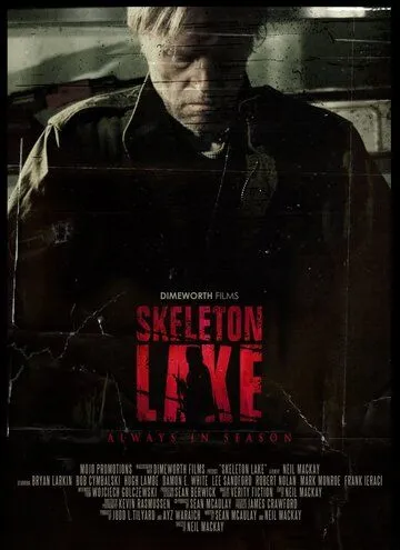 Озеро скелетов / Skeleton Lake (2011)