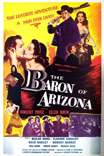 Аризонский барон / The Baron of Arizona (1950)