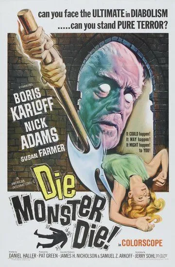 Умри, монстр, умри! / Die, Monster, Die! (1965)