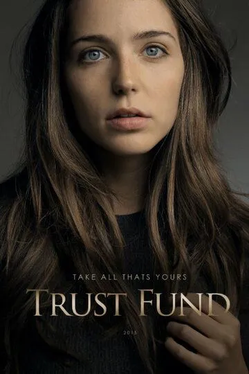 Трастовый фонд / Trust Fund (2016)