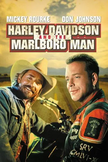 Харли Дэвидсон и ковбой Мальборо / Harley Davidson and the Marlboro Man (1991)