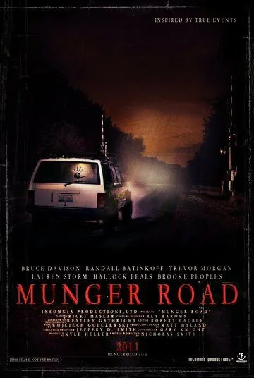 Мангер Роуд / Munger Road (2011)