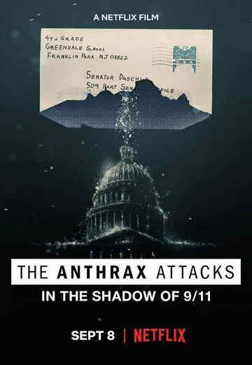 Сибирская язва: Смерть в конверте / The Anthrax Attacks (2022)