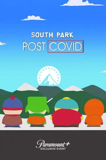 Южный Парк: После COVID'а / South Park: Post Covid (2021)