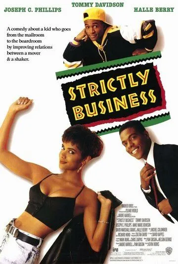 Только бизнес / Strictly Business (1991)