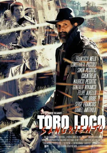 Бешеный Бык: Бойня / Toro Loco: Sangriento (2015)