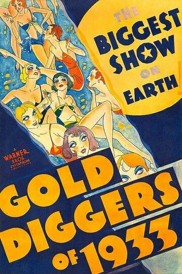 Золотоискатели 1933 года / Gold Diggers of 1933 (1933)