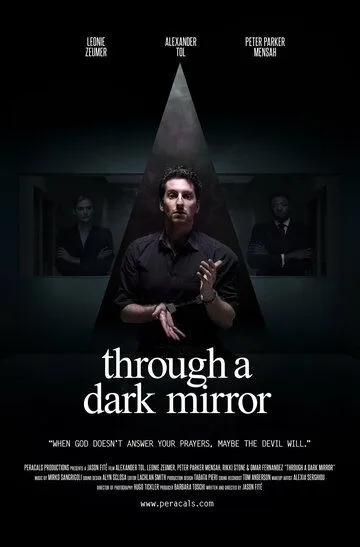 Сквозь тёмное стекло / Through a Dark Mirror (2019)