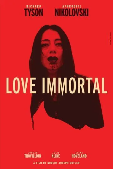 Бессмертная любовь / Love Immortal (2019)