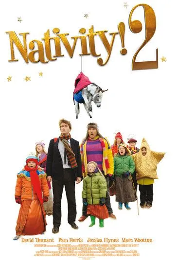 Лучшее Рождество 2 / Nativity 2: Danger in the Manger! (2012)