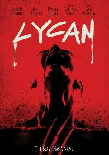 Ликан / Lycan (2017)