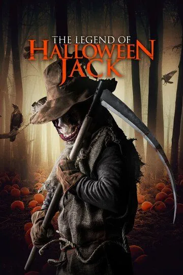 Легенда о Хэллоуинском Джеке / The Legend of Halloween Jack (2018)