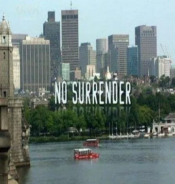 Продолжая бороться / No Surrender (2011)