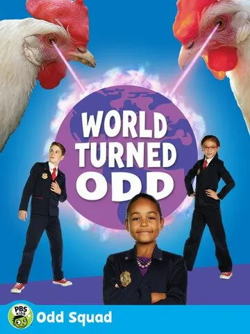 Odd Squad: World Turned Odd (2018)