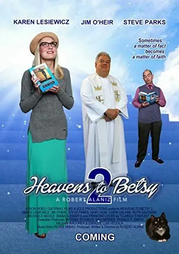 Рай для Бетси 2 / Heavens to Betsy 2 (2019)