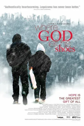 Где Господь оставил свои ботинки / Where God Left His Shoes (2007)