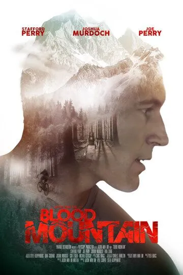 Кровавая гора / Blood Mountain (2017)