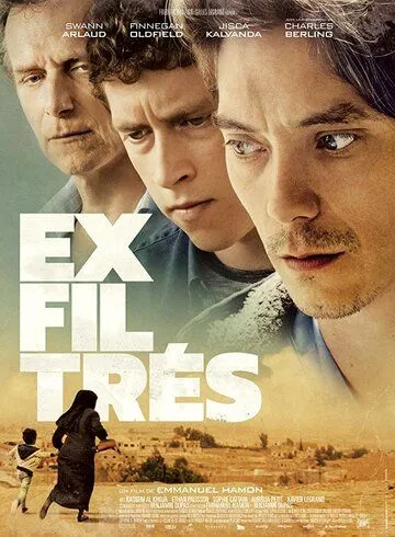 Побег из Ракки / Exfiltrés (2019)