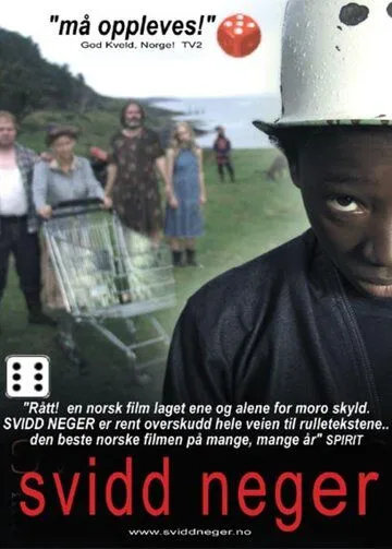 Негр-погорелец / Svidd neger (2003)