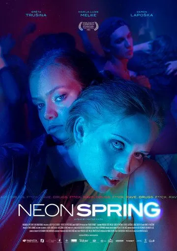 Неоновая весна / Neon Spring (2022)