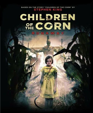 Дети кукурузы: Беглянка / Children of the Corn: Runaway (2018)