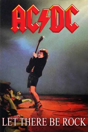 AC/DC: Да будет рок / AC/DC: Let There Be Rock (1980)