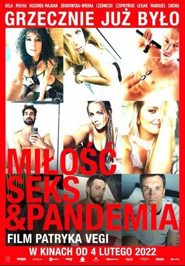 Любовь, секс и пандемия / Milosc, seks & pandemia (2022)