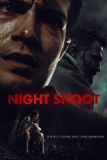 Ночная съёмка / Night Shoot (2024)