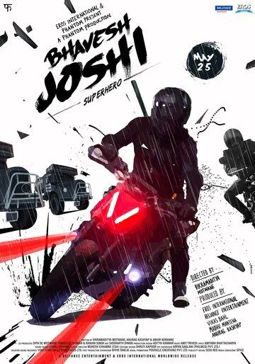 Бхавеш Джоши, супергерой / Bhavesh Joshi Superhero (2018)