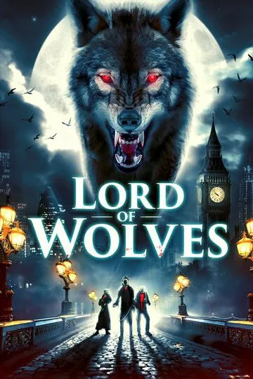 Повелитель волков / Lord of Wolves (2024)