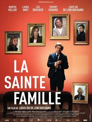 Святое семейство / La sainte famille (2019)