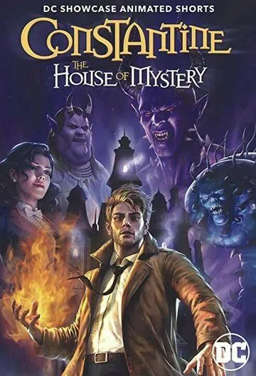 Витрина DC: Константин: Дом тайн / DC Showcase: Constantine - The House of Mystery (2022)