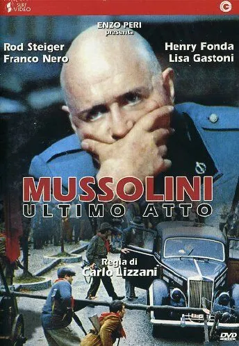 Муссолини: Последний акт / Mussolini ultimo atto (1974)