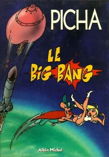 Заваруха / Le big-Bang (1987)