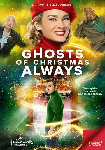 Призраки Рождества навсегда / Ghosts of Christmas Always (2022)