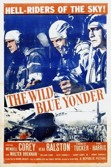 Далёкая синяя высь / The Wild Blue Yonder (1951)