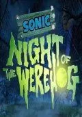 Соник: Ночь ежа-оборотня / Sonic: Night of the Werehog (2008)