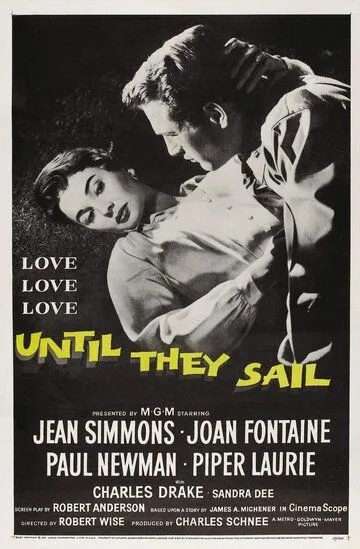 Пока не поплывут / Until They Sail (1957)