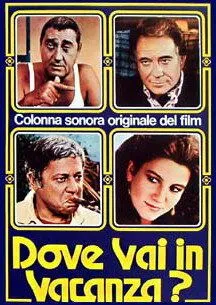 Куда ты едешь в отпуск? / Dove vai in vacanza? (1978)