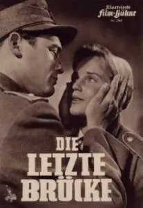 Последний мост / Die letzte Brücke (1954)