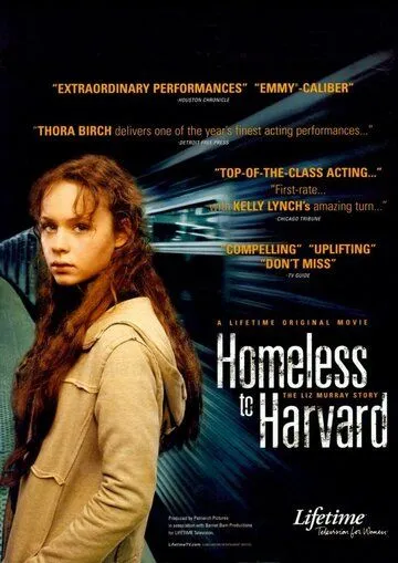 Гарвардский бомж / Homeless to Harvard: The Liz Murray Story (2003)