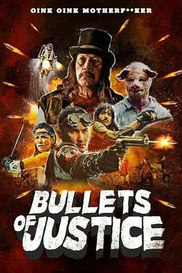 Пули справедливости / Bullets of Justice (2019)