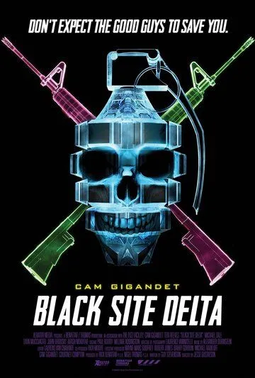 База / Black Site Delta (2017)